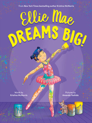 cover image of Ellie Mae Dreams Big!